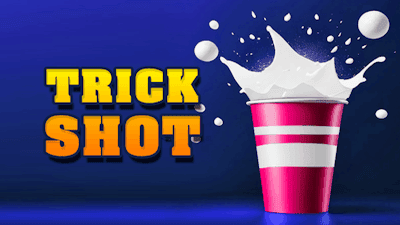 Trick Shot